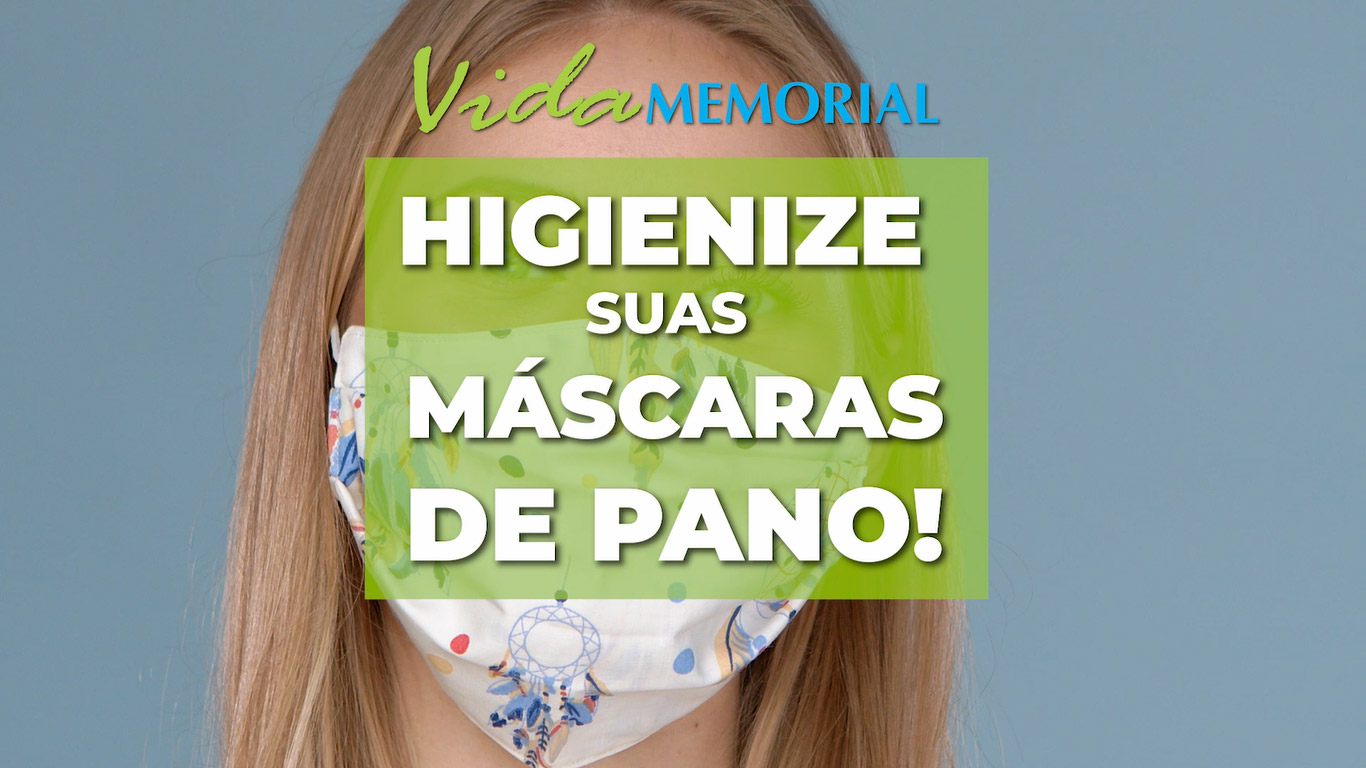 Higienize suas máscaras de pano