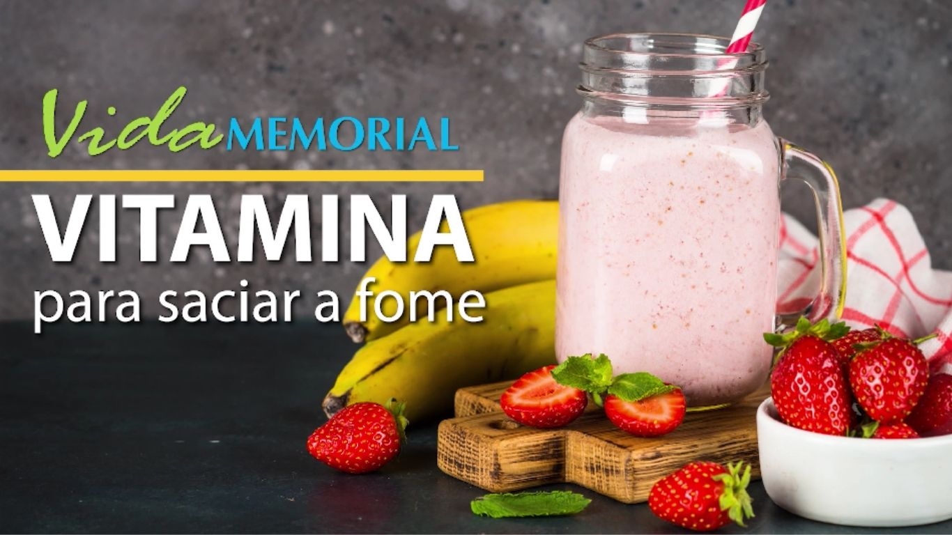 Vitamina para saciar a fome