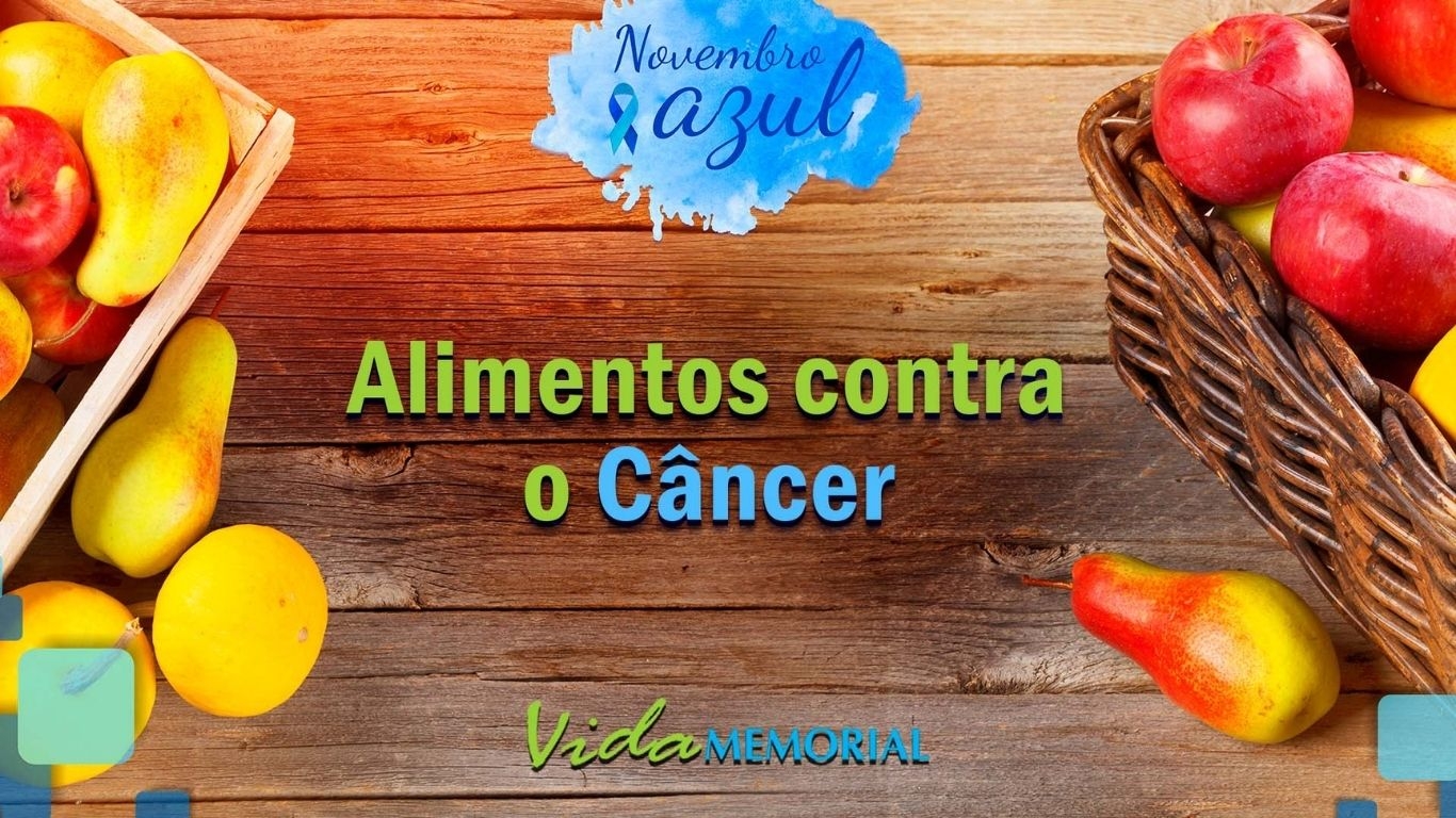 Alimentos contra o Câncer