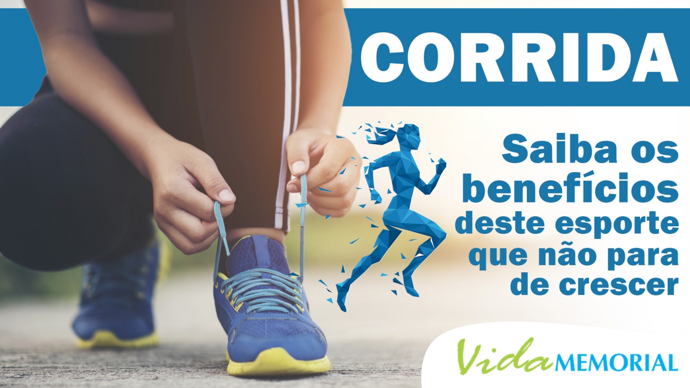 Corrida - Saiba os benefícios deste esporte que não para de crescer