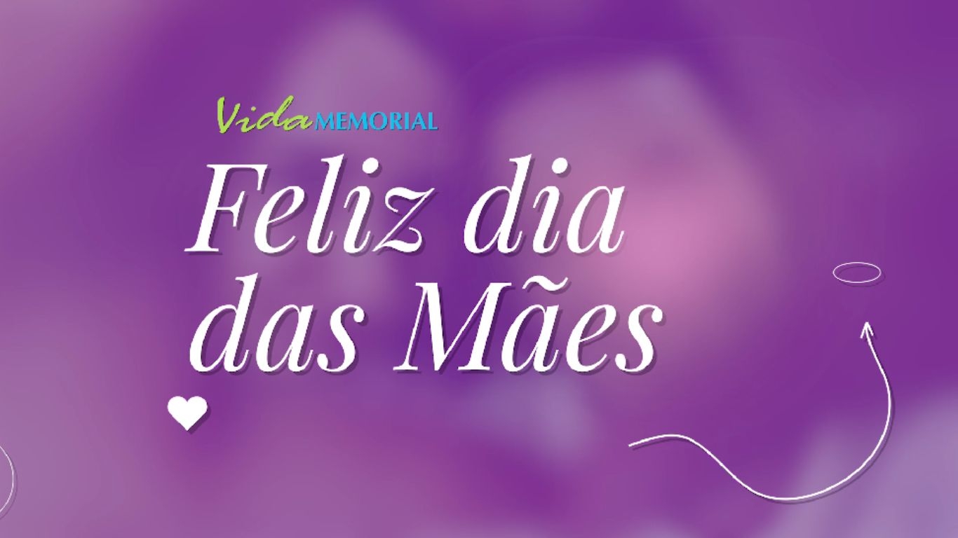 Feliz Dia das Mães!