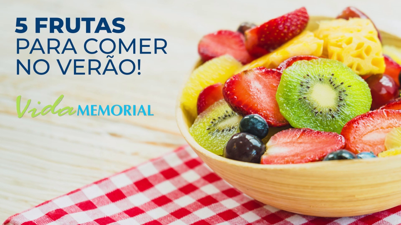 5 Frutas para comer no Verão!